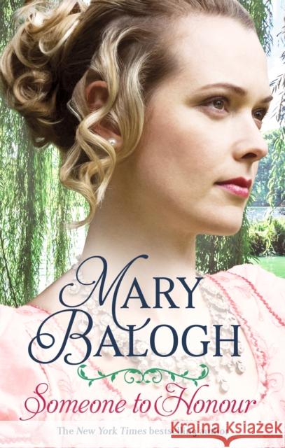 Someone to Honour Mary Balogh 9780349423647 Little, Brown Book Group - książka