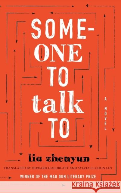 Someone to Talk To Liu, Zhenyun 9780822370680 Duke University Press - książka