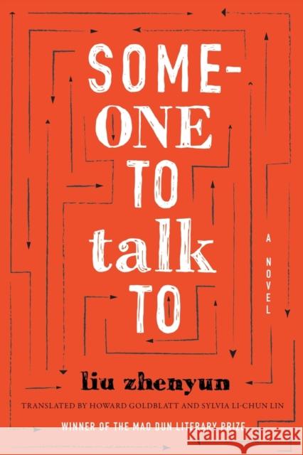 Someone to Talk To Liu, Zhenyun 9780822370833 Duke University Press - książka