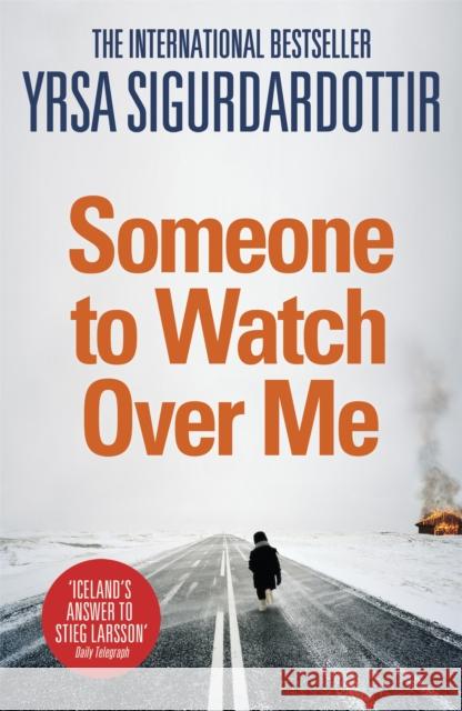 Someone to Watch Over Me: Thora Gudmundsdottir Book 5 Yrsa Sigurdardottir 9781444734447 Hodder & Stoughton - książka