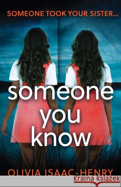 Someone You Know Olivia Isaac-Henry 9780008317782 HarperCollins Publishers - książka