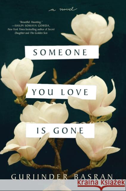 Someone You Love Is Gone Gurjinder Basran 9780062674609 Harper Perennial - książka