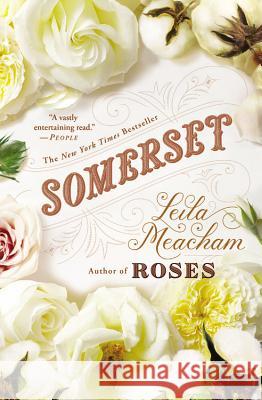 Somerset Leila Meacham 9781455547395 Grand Central Publishing - książka