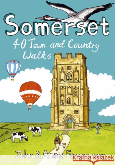 Somerset: 40 Coast and Country Walks John Fergusson, Annie Fergusson 9781907025686 Pocket Mountains Ltd - książka