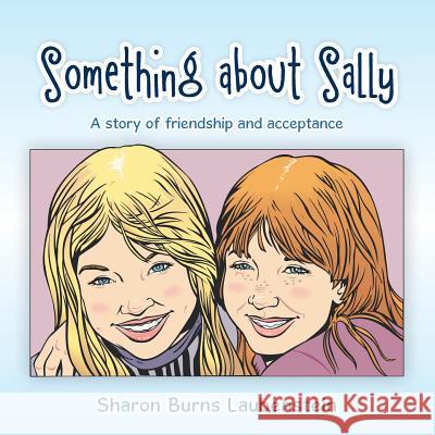 Something about Sally Sharon Laubenstein 9781490807232 WestBow Press - książka