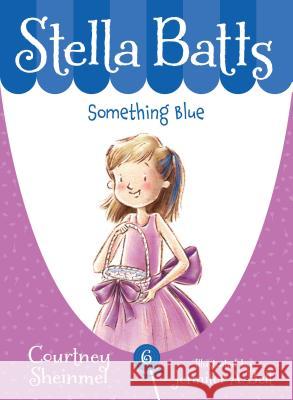 Something Blue Courtney Sheinmel Jennifer A. Bell 9781585368525 Sleeping Bear Press - książka