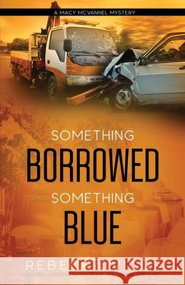 Something Borrowed, Something Blue Rebecka Vigus 9781647466787 Author Academy Elite - książka