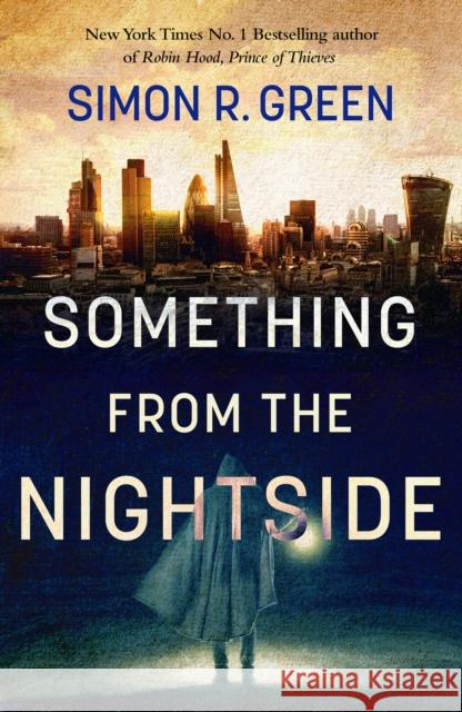 Something from the Nightside: Nightside Book 1 Simon Green 9781529426441 Quercus Publishing - książka