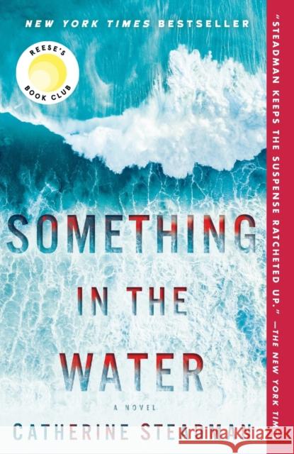 Something in the Water Catherine Steadman 9781524797676 Ballantine Books - książka