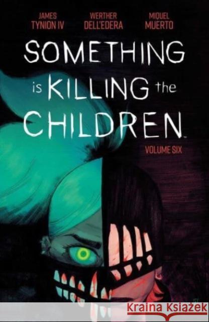 Something is Killing the Children Vol. 6 James Tynion IV 9781684159031 Boom! Studios - książka