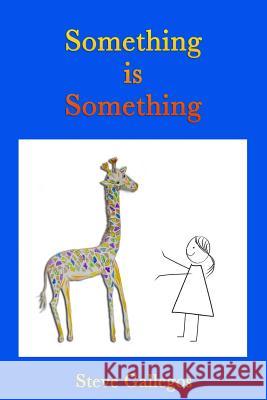 Something is Something Reiter, Barbara 9780944164280 Moon Bear Press - książka