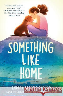 Something Like Home Andrea Beatriz Arango 9780593566183 Random House Books for Young Readers - książka