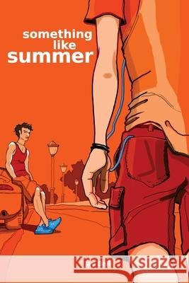 Something Like Summer Jay Bell 9781733859790 Jay Bell Books - książka