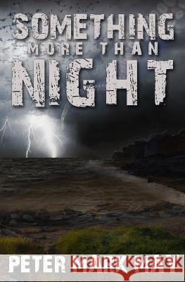 Something More Than Night Peter Mark May 9781536840940 Createspace Independent Publishing Platform - książka