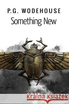 Something New Pelham Grenville Wodehouse 9781533493866 Createspace Independent Publishing Platform - książka