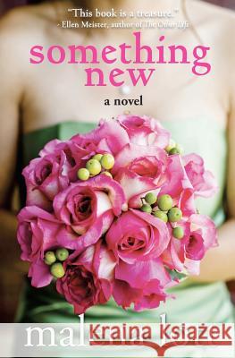 Something New Malena Lott 9781938493058 Buzz Books USA - książka