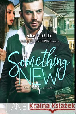 Something New: An Interracial Romance Janie D 9781984097842 Createspace Independent Publishing Platform - książka