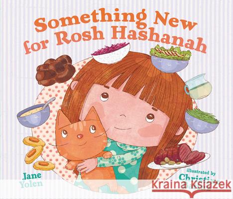 Something New for Rosh Hashanah Jane Yolen Christine Battuz 9781728403403 Kar-Ben Publishing (R) - książka