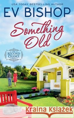 Something Old Bishop, Ev 9781772650792 Winding Path Books - książka