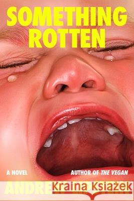 Something Rotten Andrew Lipstein 9780374613358 Farrar, Straus and Giroux - książka