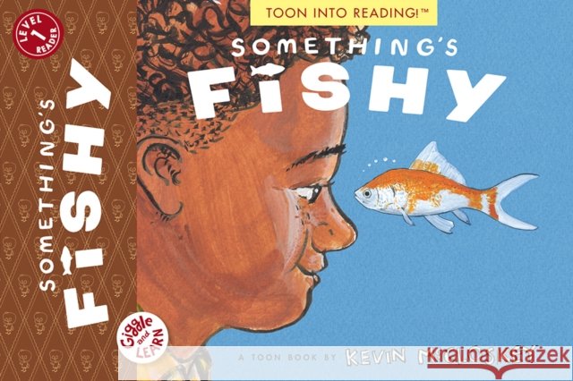 Something's Fishy: TOON Level 1 Kevin Mccloskey 9781662665127 Astra Publishing House - książka