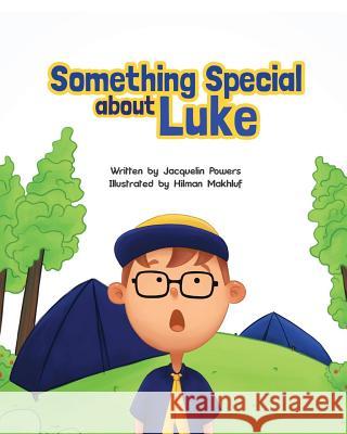 Something Special about Luke Jacquelin Rochelle Powers 9781519526090 Createspace Independent Publishing Platform - książka