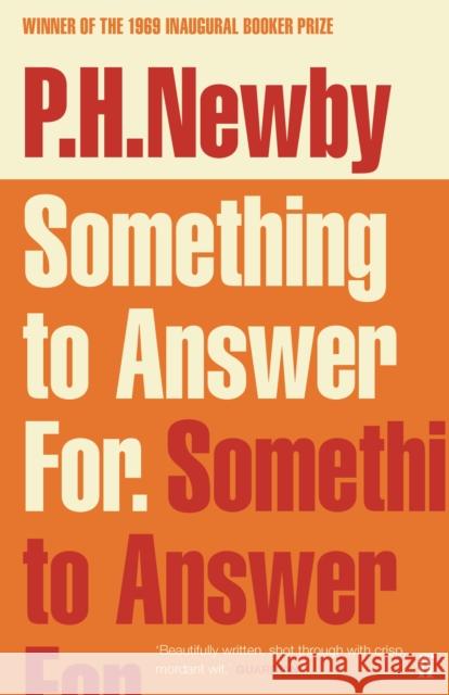 Something to Answer For P. H. Newby 9780571348275 Faber & Faber - książka