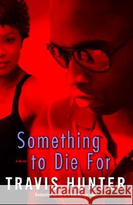 Something to Die for Travis Hunter 9780345481672 One World - książka