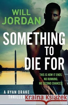 Something to Die For Will Jordan 9781800322011 Canelo - książka
