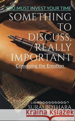 Something to Discuss, Really Important Suraj Bothara   9798887173498 Notion Press - książka