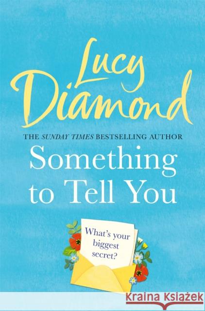 Something to Tell You Diamond, Lucy 9781509851126 Pan Macmillan - książka