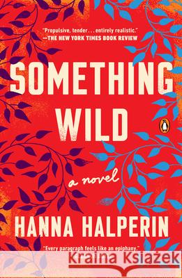 Something Wild Hanna Halperin 9781984882080 Penguin Books - książka