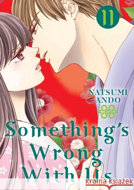 Something's Wrong with Us 11 Ando, Natsumi 9781646513567 Kodansha America, Inc - książka