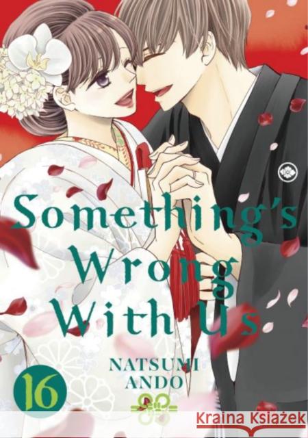 Something\'s Wrong With Us 16 Natsumi Ando 9781646517961 Kodansha America, Inc - książka