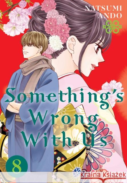 Something's Wrong With Us 8 Natsumi Ando 9781646510962 Kodansha Comics - książka