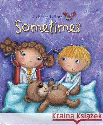 Sometimes Rebecca Elliot 9780745962696 SPCK Publishing - książka
