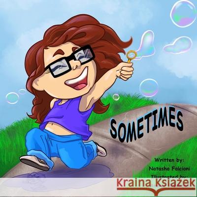 Sometimes Natasha Falcioni Amber Robinson 9781777532116 Sometimesstories - książka