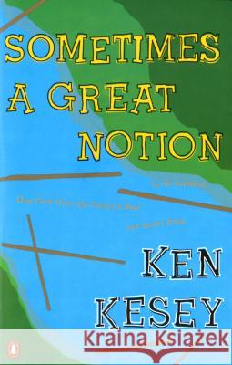 Sometimes a Great Notion Ken Kesey Ed McClanahan 9780140045291 Penguin Books - książka