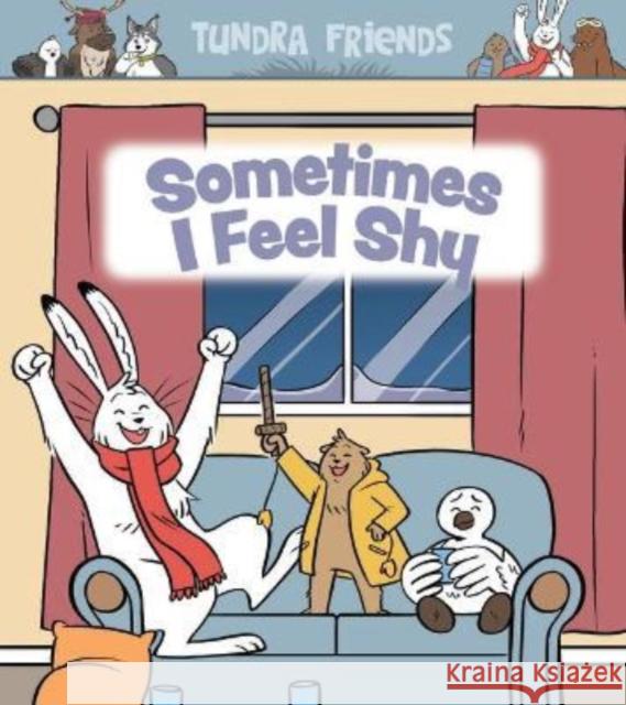 Sometimes I Feel Shy: English Edition Aviaq Johnston Amiel Sandland 9781774504642 Inhabit Education Books Inc. - książka