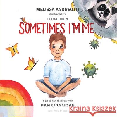 Sometimes I'm Me: For Children with Pans/ Pandas Melissa Andreotti 9781923449794 Inspiring Publishers - książka