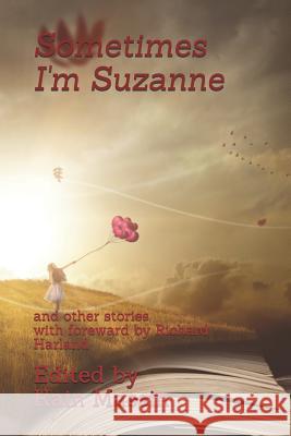 Sometimes I'm Suzanne: Blackwood Writer's Group Kain Massi 9781793076076 Independently Published - książka