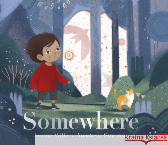 Somewhere Willis, Jeanne 9781788009041 Nosy Crow Ltd - książka