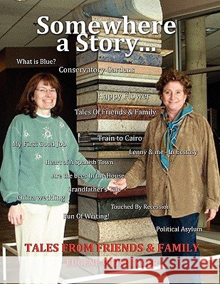 Somewhere...A Story Weisberger, Eugene 9781453561607 Xlibris Corporation - książka