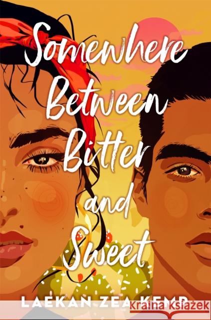 Somewhere Between Bitter and Sweet Laekan Zea Kemp 9780316460279 Little, Brown Books for Young Readers - książka