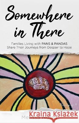 Somewhere in There Melissa Nolan   9798218008390 Melissa Nolan - książka