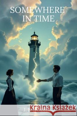 Somewhere in Time Jose F. Nodar 9781764371421 Camden Books Publishing - książka