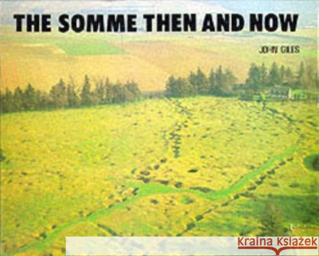 Somme: Then and Now John Giles 9780900913419  - książka