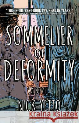 Sommelier of Deformity Nick Yetto 9781684421442 Turner - książka