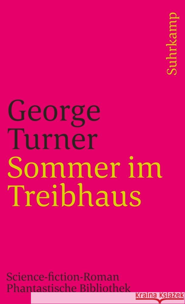 Sommer im Treibhaus Turner, George 9783518383223 Suhrkamp Verlag - książka