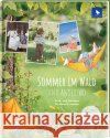 Sommer im Wald und anderswo  9783940193575 Lifestyle BusseSeewald